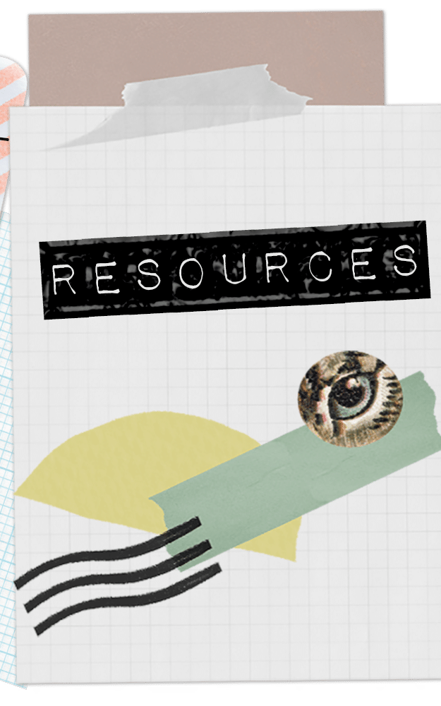 Paper collage with a label that says Resources